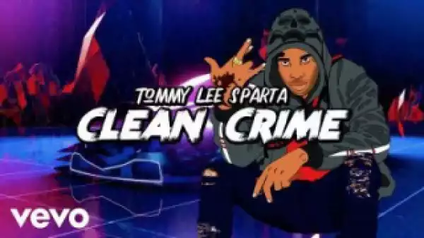 Tommy Lee Sparta - Clean Crime